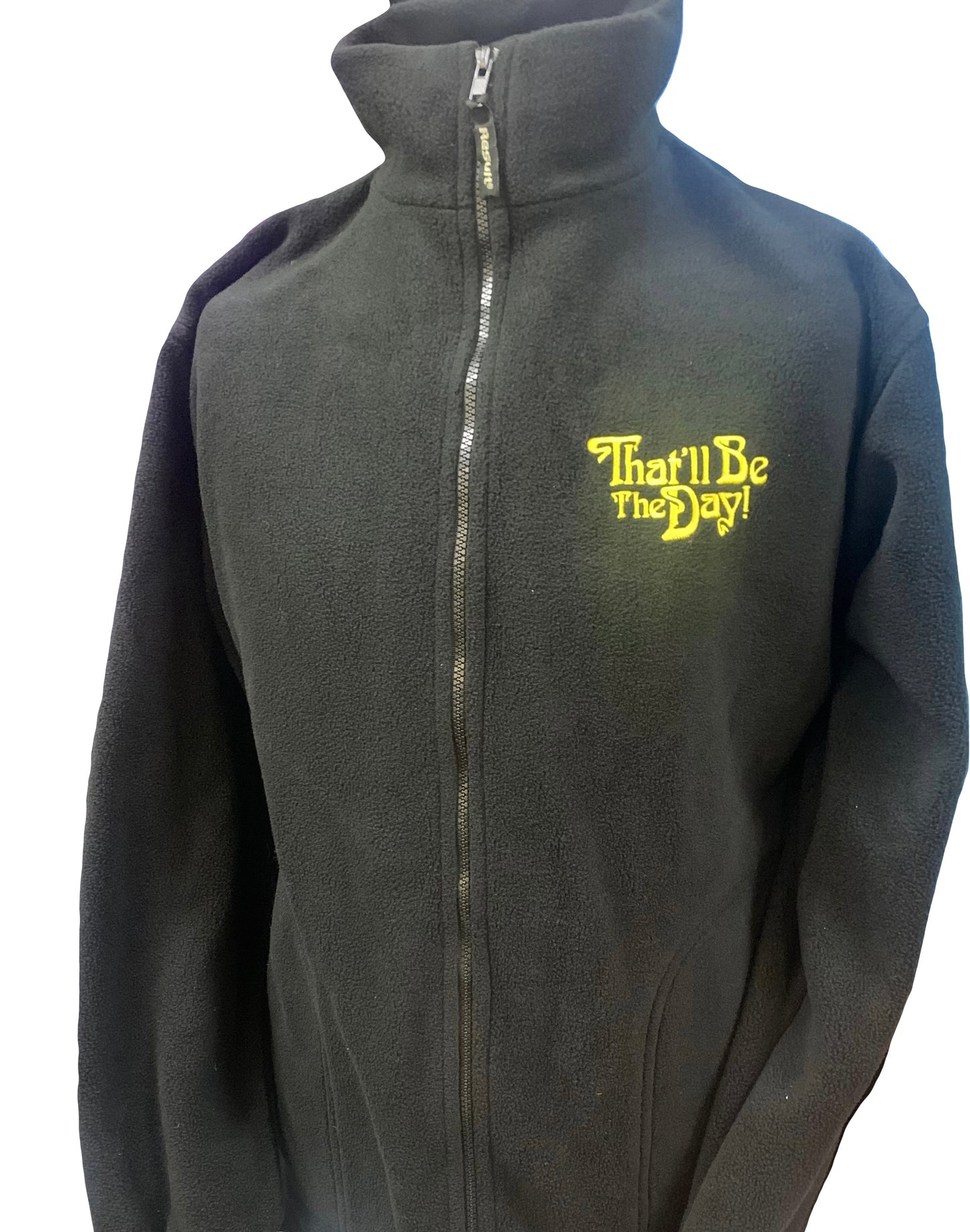 That’ll Be The Day Fleece Jacket with Embroidery Logo